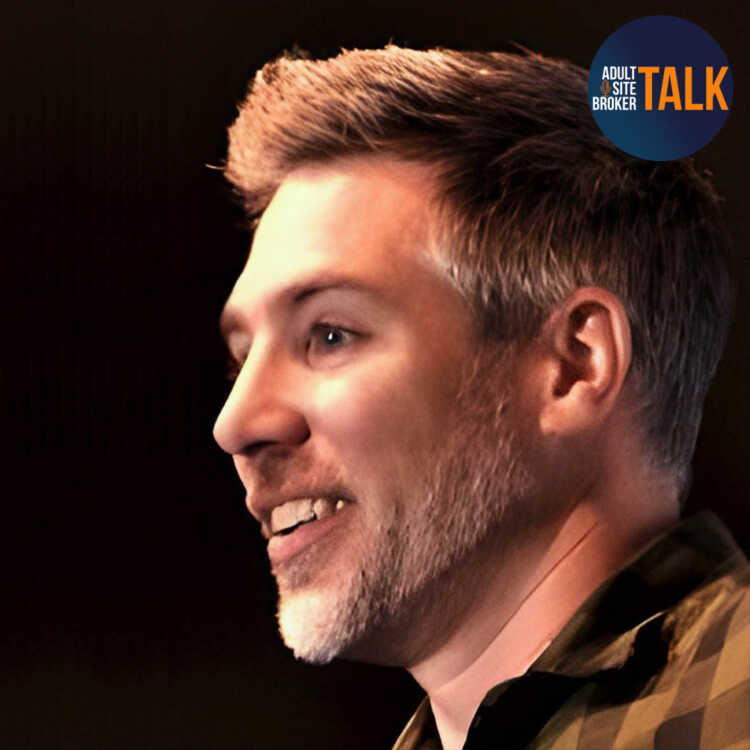 Adult Site Broker Talk Episode 7 with Jason Hunt