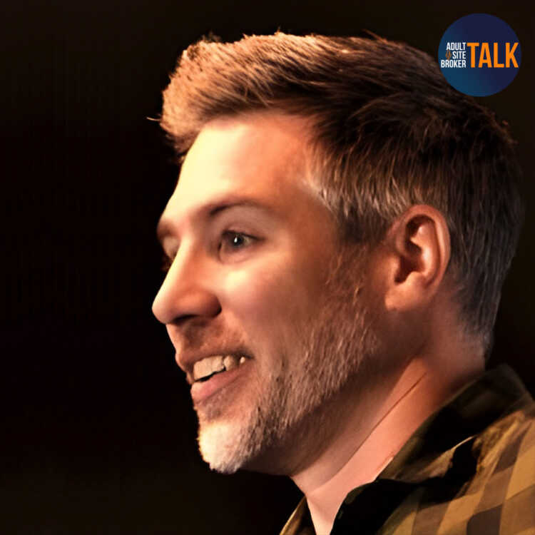 Adult Site Broker Talk Episode 76 with Jason Hunt of Merged Media