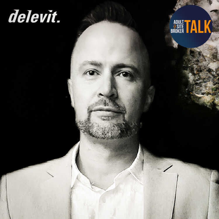Adult Site Broker Talk Episode 179 with Alex Luchinskiy of delevit